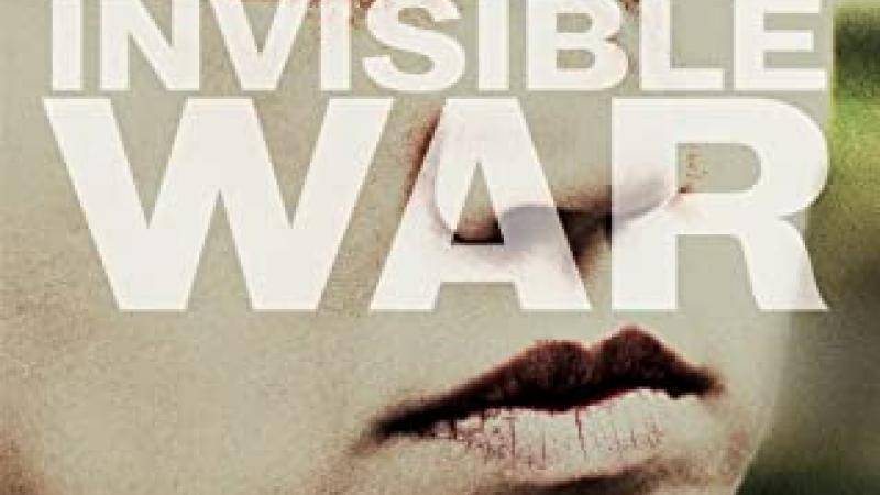 Invisible War, The