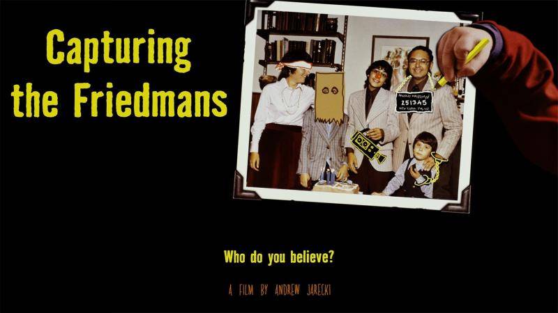 Capturing the Friedmans
