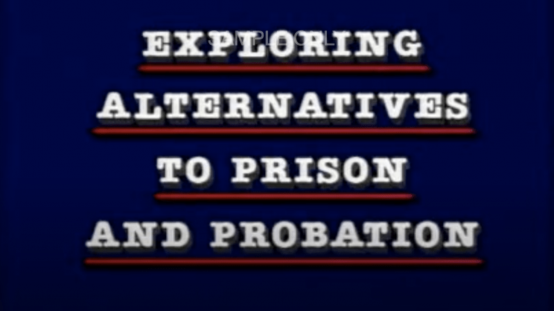 Exploring Alternatives to Prison and Probation