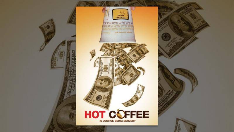 Hot Coffee: Is Justice Being Served?