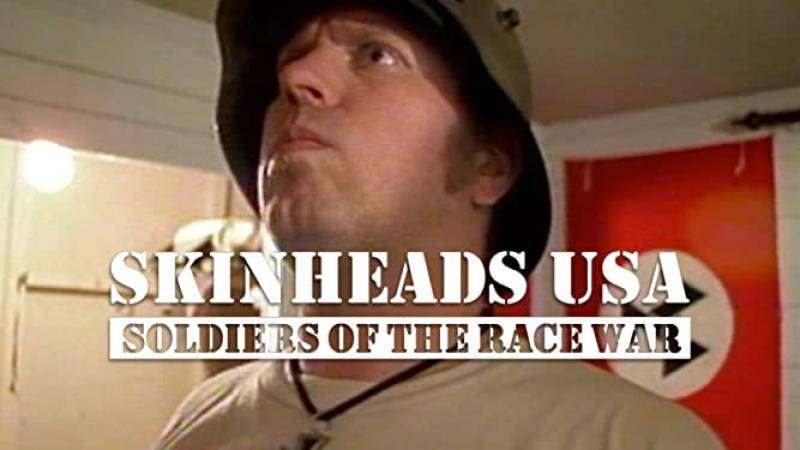 Skinheads USA: The Pathology of Hate, Soldiers of the Race War