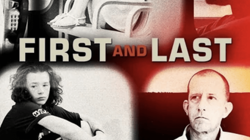 First and Last