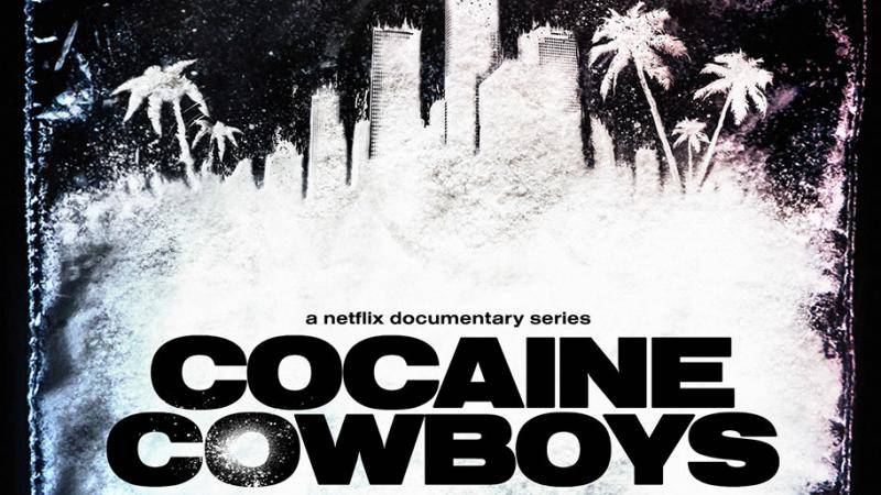 Cocaine Cowboys: The Kings of Miami