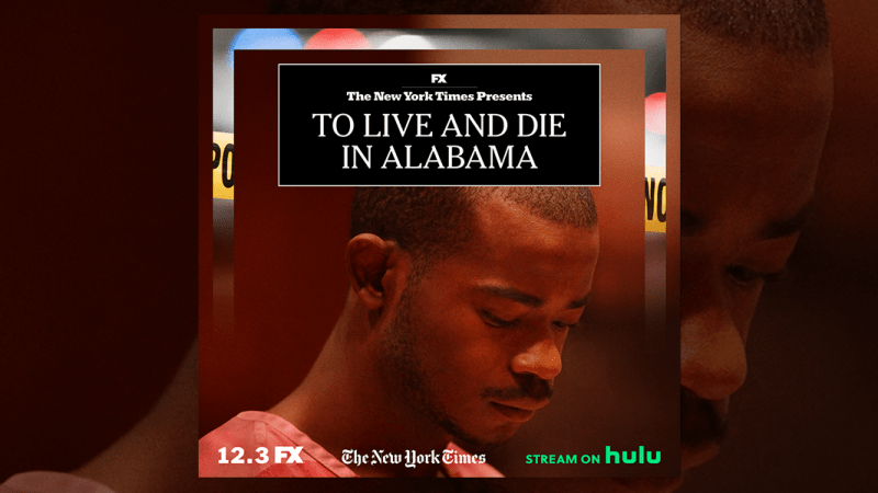 To Live and Die in Alabama