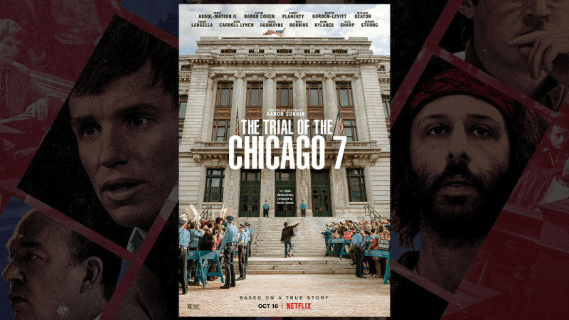 Trial of the Chicago 7, The