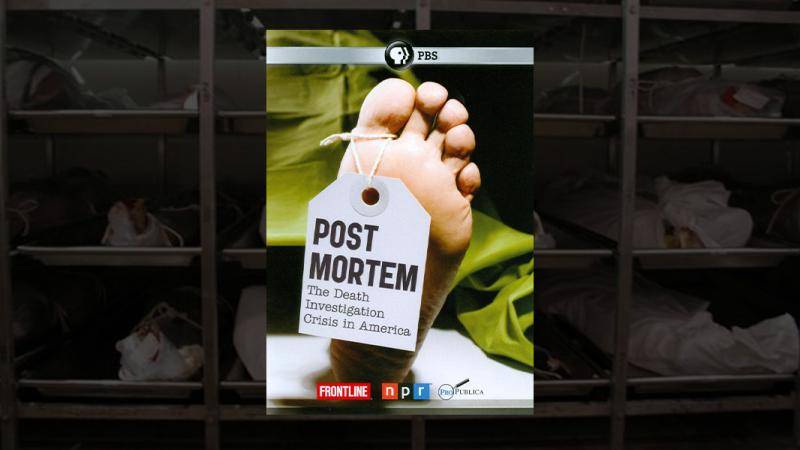 Post Mortem-PBS Frontline